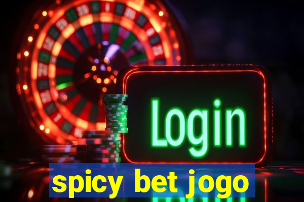 spicy bet jogo